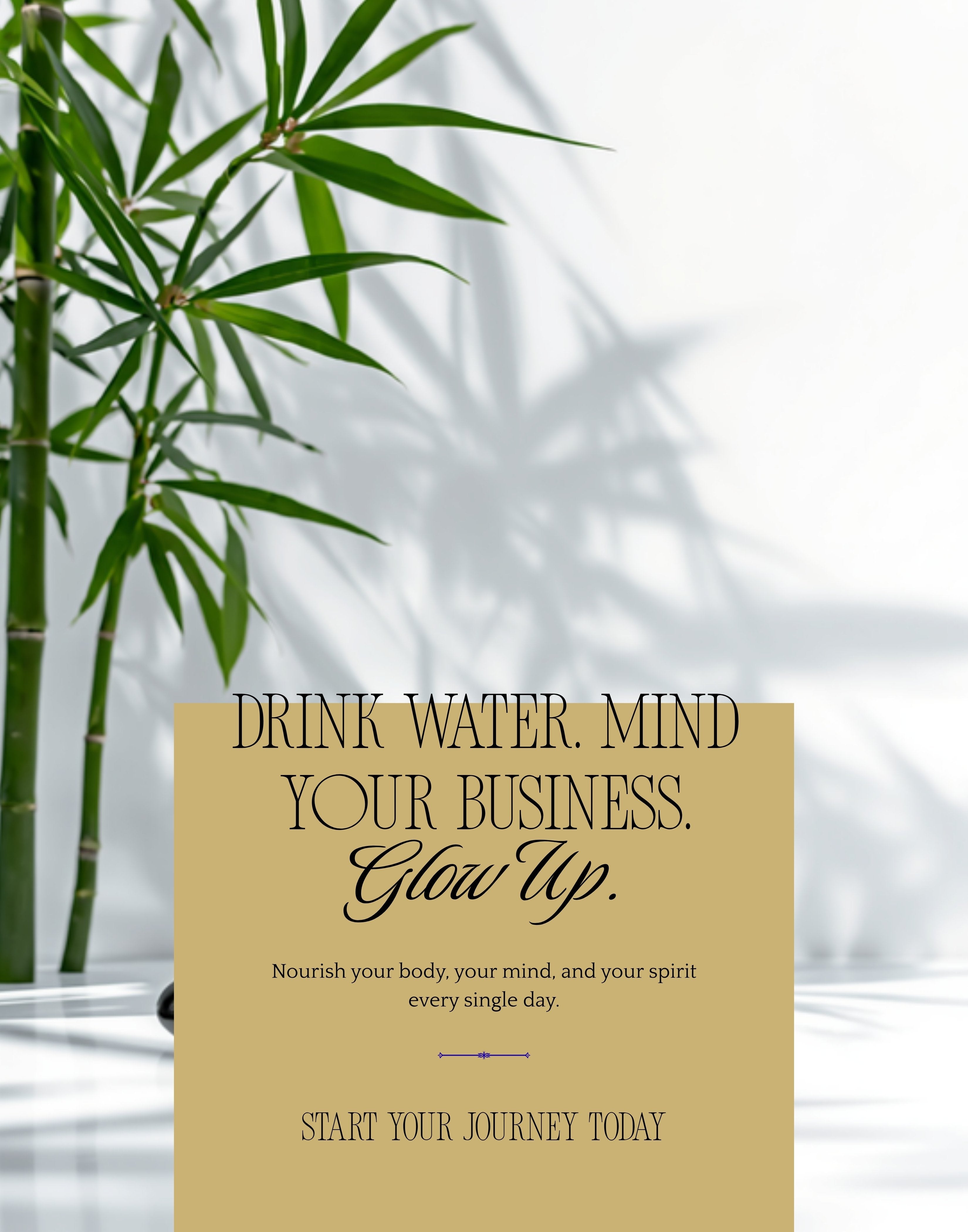 Drink Water Mind Your Business Glow Up Zen Wall Art